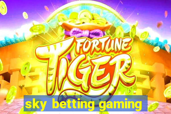 sky betting gaming